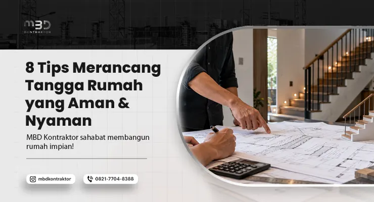 Tips Merancang Tangga Rumah