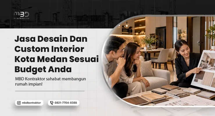 Jasa Desain Dan Custom Interior Kota Medan